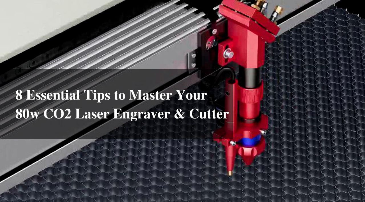 8 Essential Tips to Master Your Monport 80w CO2 Laser Engraver & Cutter