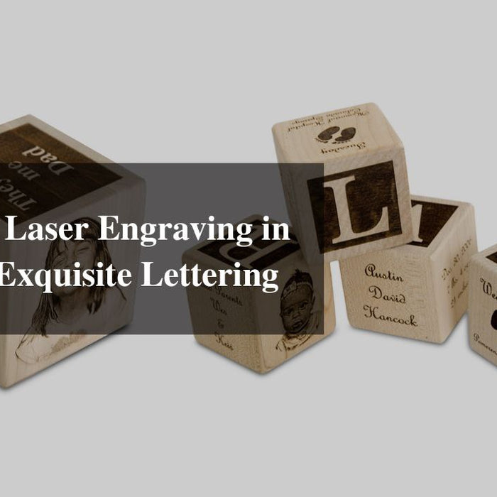 Mastering Laser Engraving in Wood for Exquisite Lettering