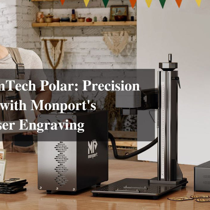 Beyond OmTech Polar: Precision and Speed with Monport's MOPA Laser Engraving
