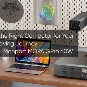 Choosing the Right Computer for Your Laser Engraving Journey: OMTech vs. Monport MOPA GPro 60W