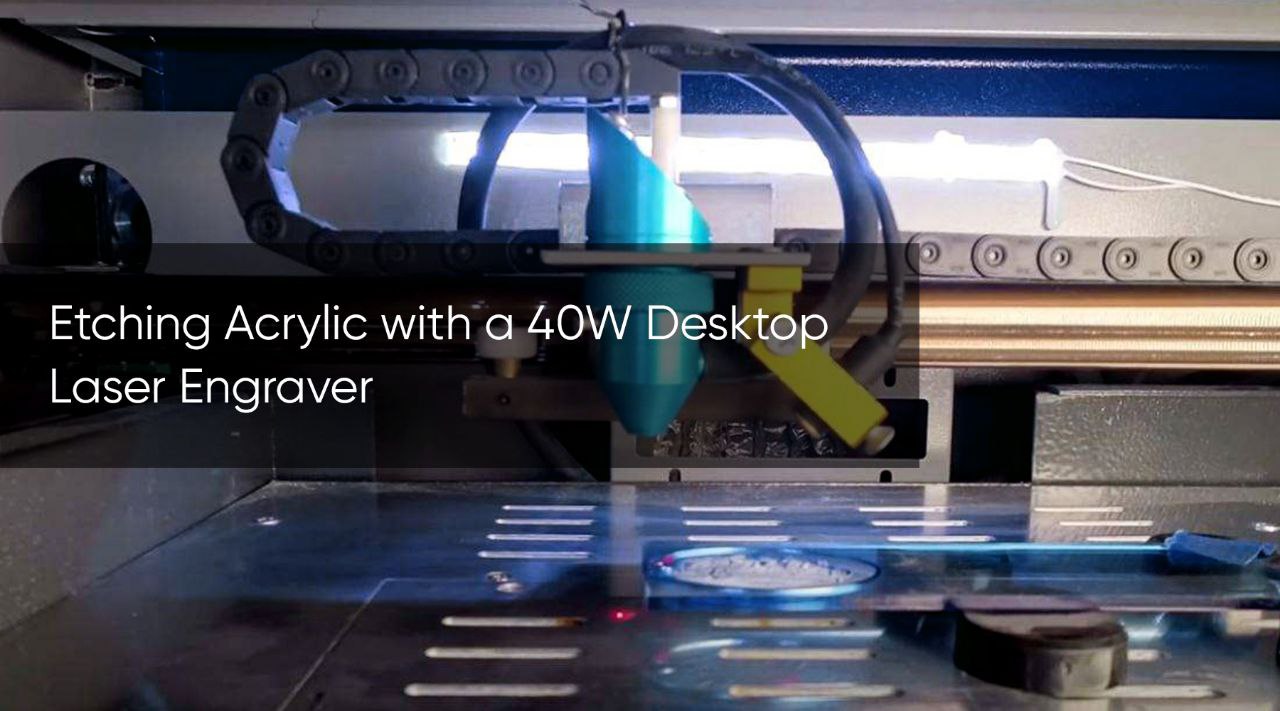 laser etching acrylic