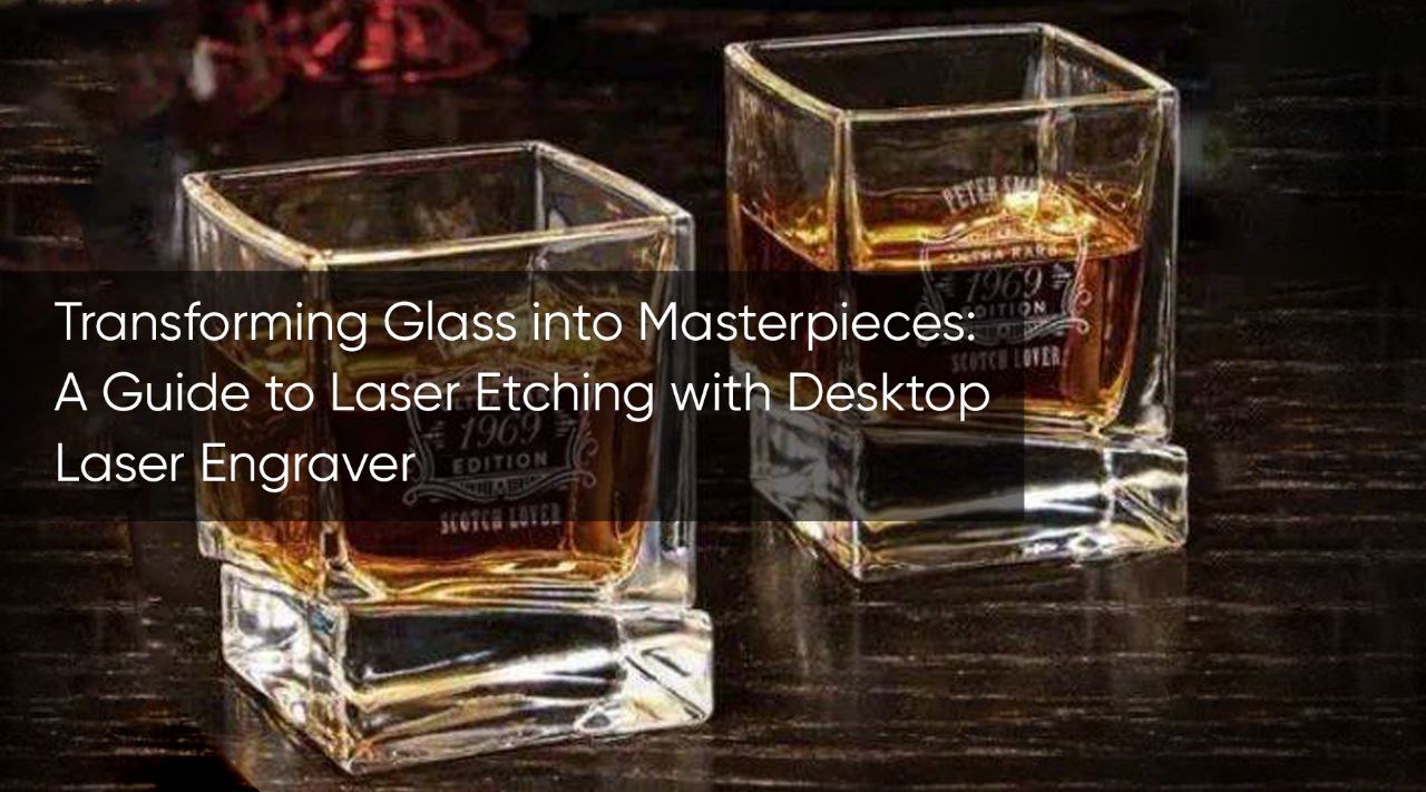 laser etching glass