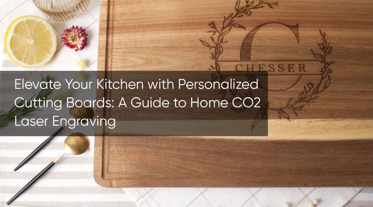 laser engrave cutting board