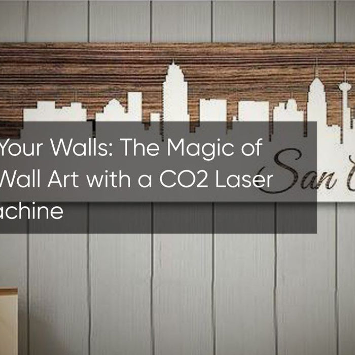 Transform Your Walls: The Magic of Engraved Wall Art with a CO2 Laser Etching Machine