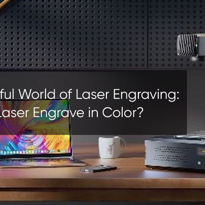 The Colorful World of Laser Engraving: Can You Laser Engrave in Color?