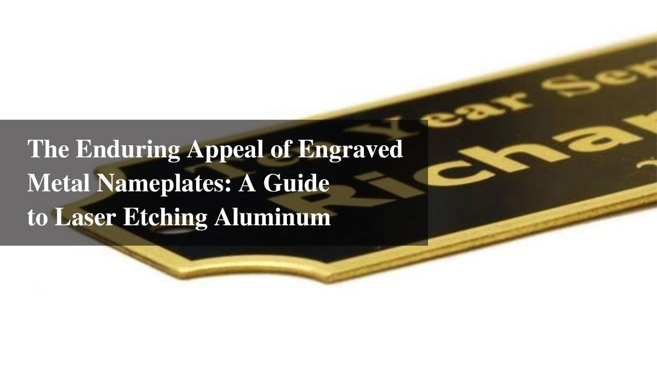 laser engraved nameplate