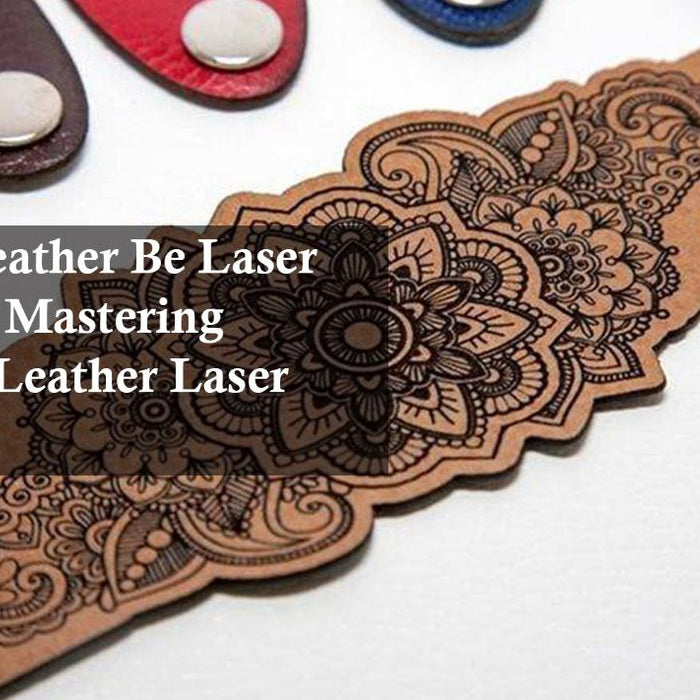 can PU leather be laser engraved?
