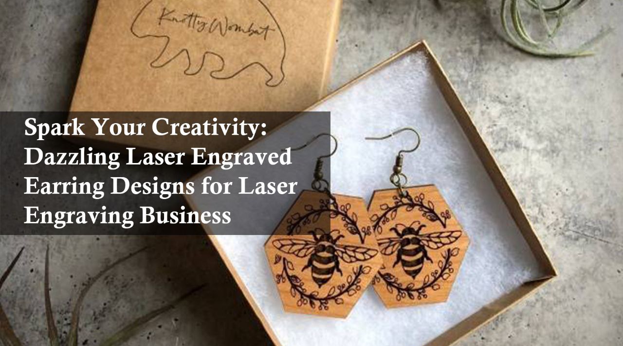 laser engraved earrings