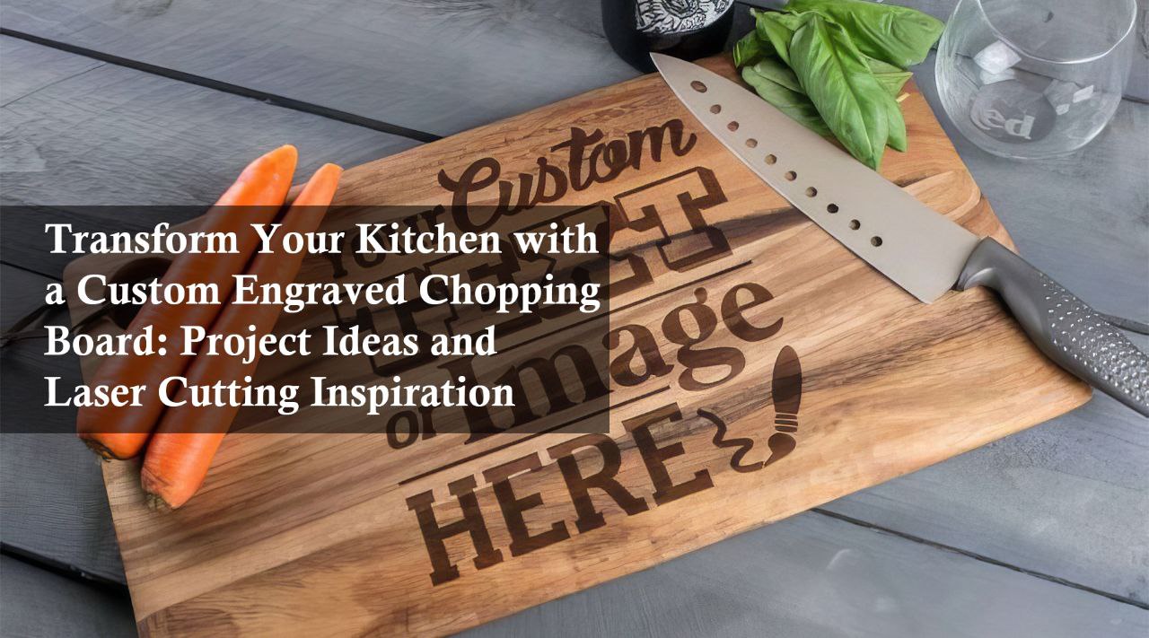 custom engraved cutting board