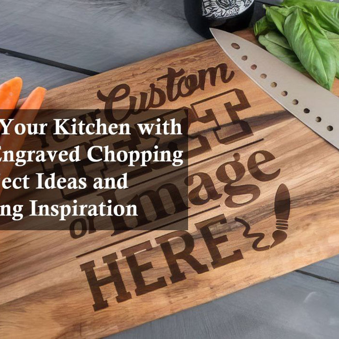 custom engraved cutting board