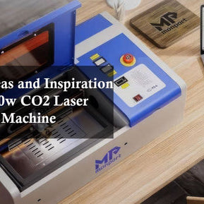 Project Ideas and Inspiration for Your 40w CO2 Laser Engraving Machine