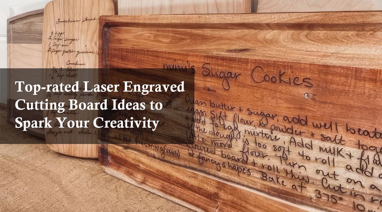 laser engraved cutting board ideas