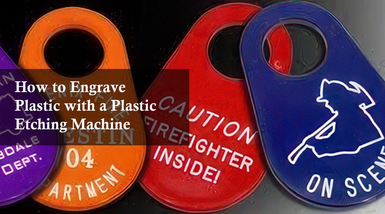 how to engrave plastic