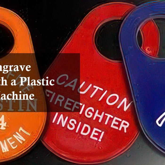 how to engrave plastic