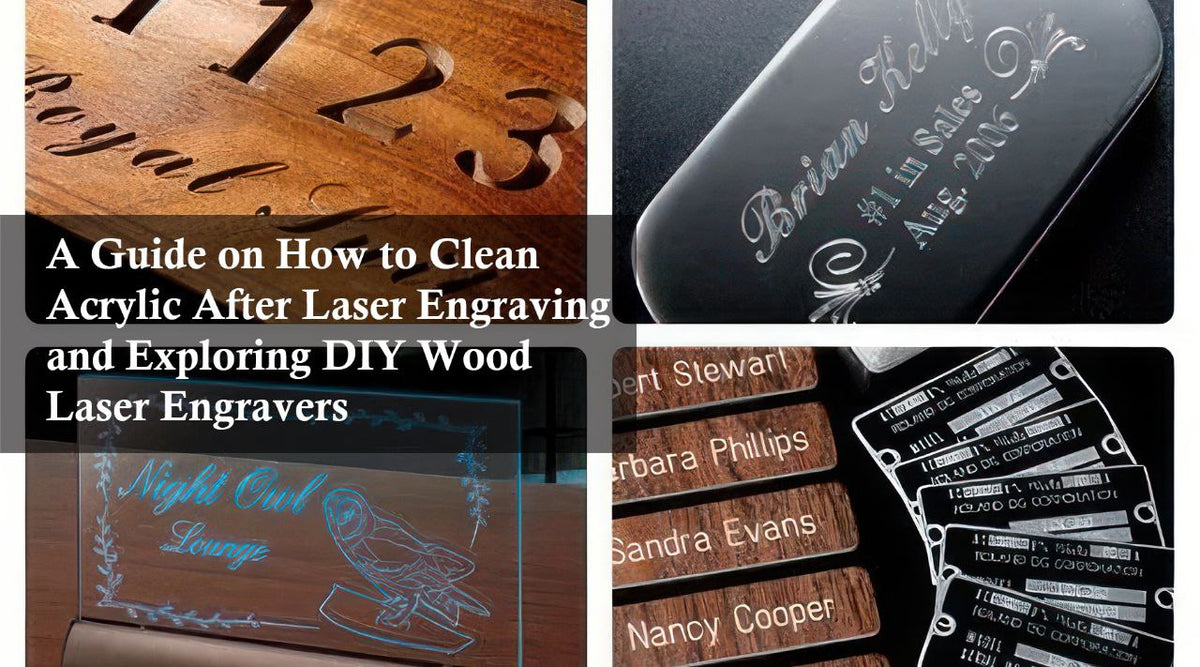 A Guide On How To Clean Acrylic After Laser Engraving And Exploring DI a-guide-on-how-to-clean-acrylic-after-laser-engraving-and-exploring-di