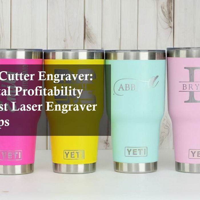 best laser engraver for yeti cups