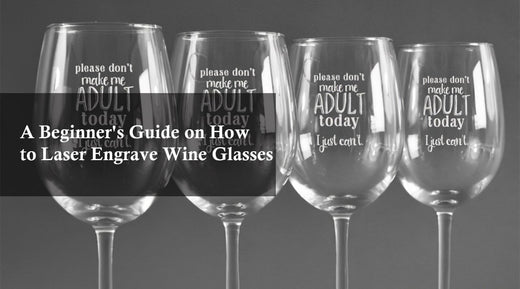 how to Laser Engrave Wine glasses