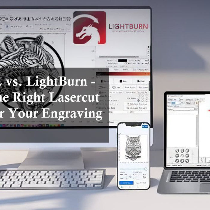 LaserGBL vs Lightburn Software