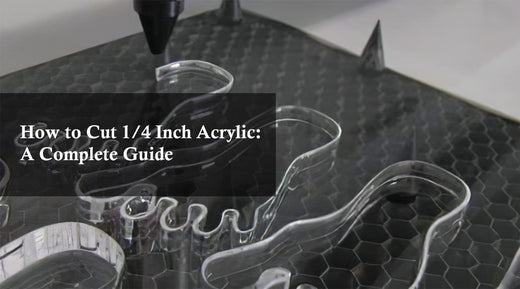 how to cut 1/4 inch acrylic 