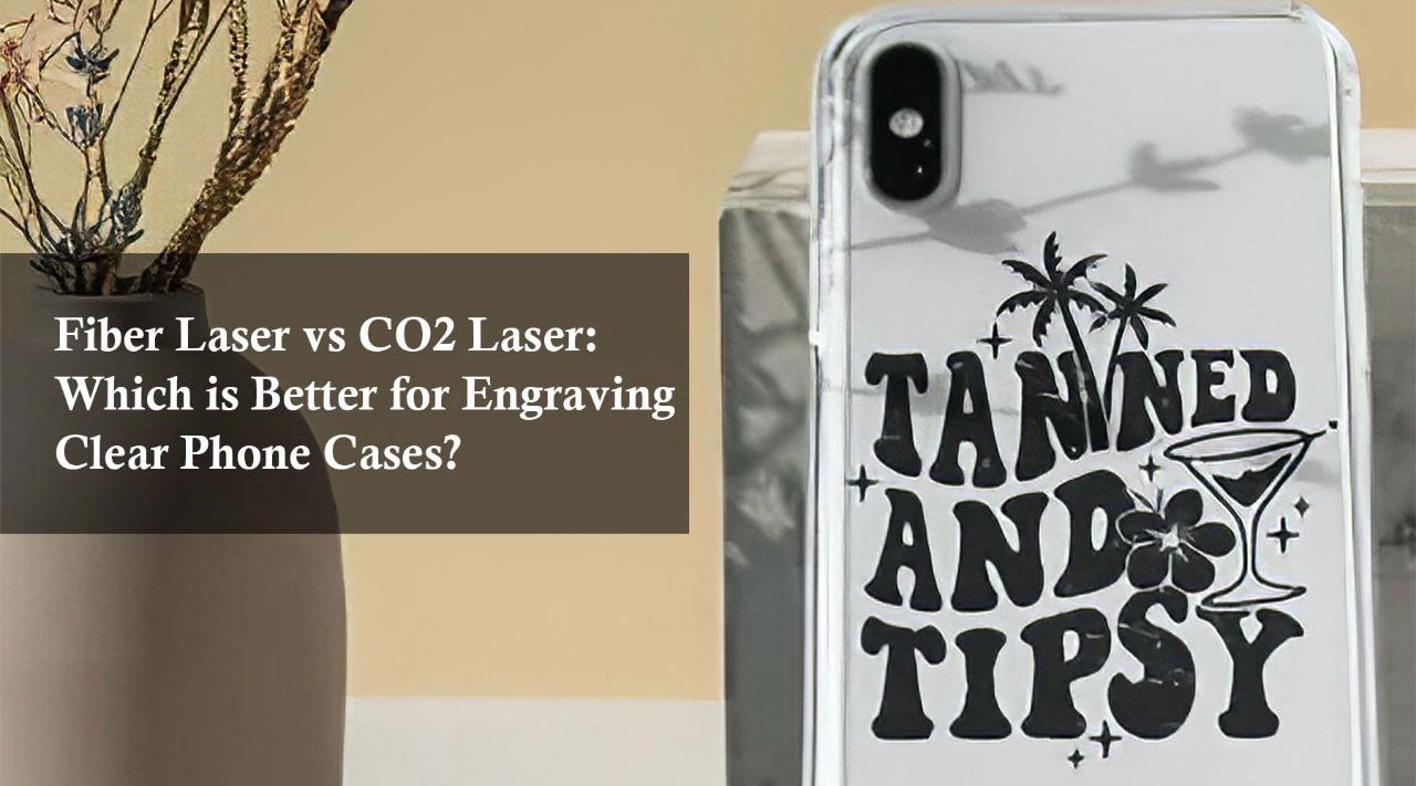 clear phone case using CO2 laser