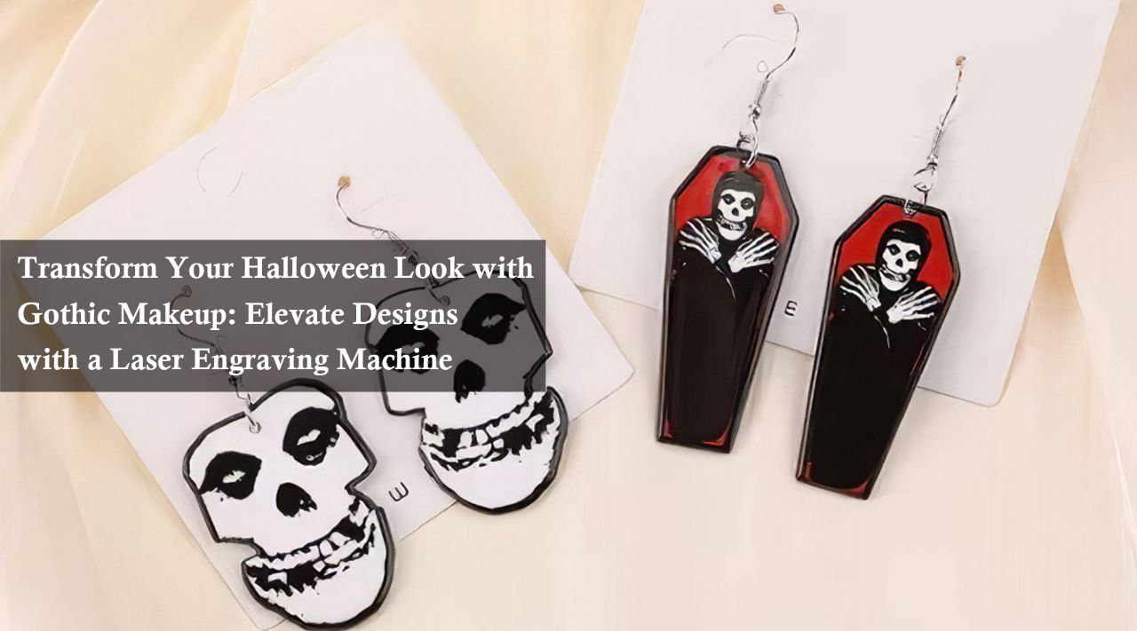 Transform Your Halloween Look with Gothic Makeup: Elevate Designs with a Laser Engraving Machine