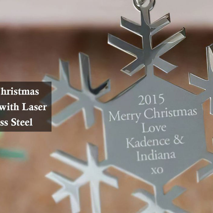 Maximize Your Christmas Decorations Sale with Laser Engraving Stainless Steel