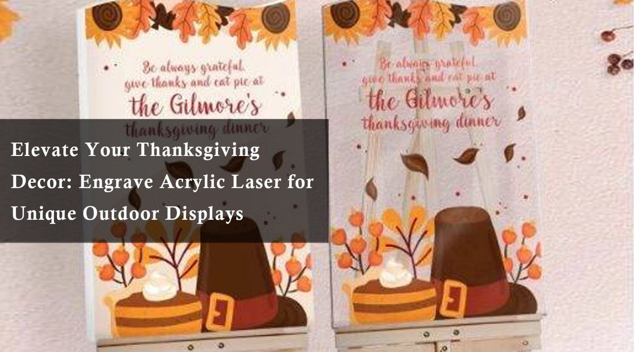 Thanksgiving acrylic decoration