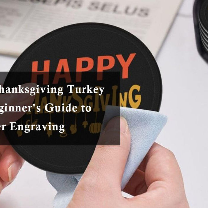 leather laser engraving Thanksgiving