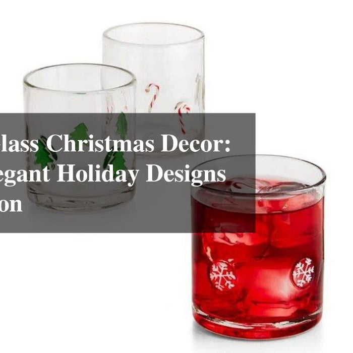 Engraved Glass Christmas Decor: Crafting Elegant Holiday Designs with Precision