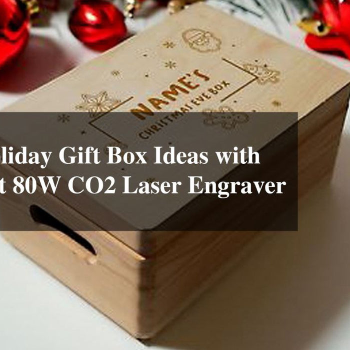 laser engraved holiday gift box