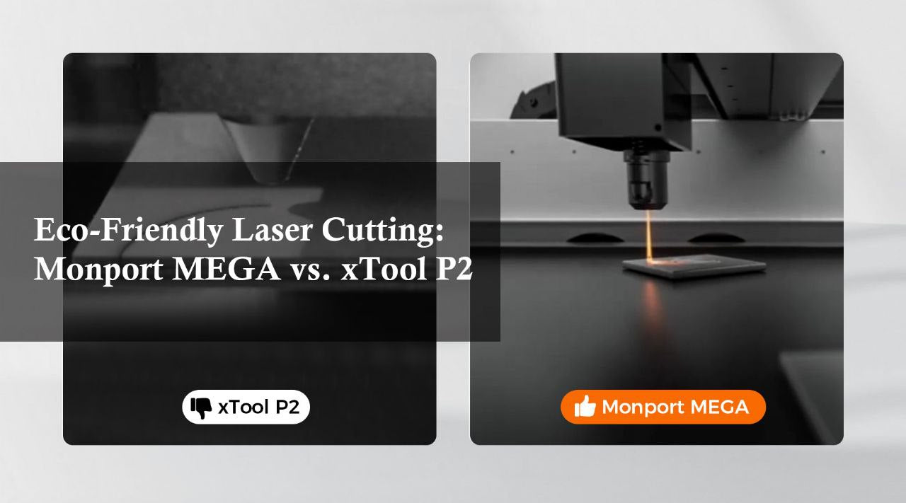 eco-friendly laser cutting Mega vs xTool P2