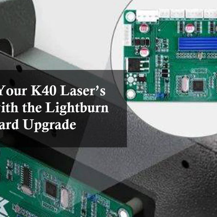 K40 lightburn board