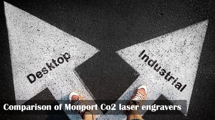 Comparison of Monport Co2 laser engravers