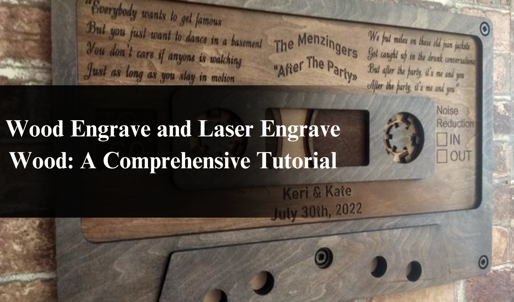 Wood Engrave and Laser Engrave Wood: A Comprehensive Tutorial