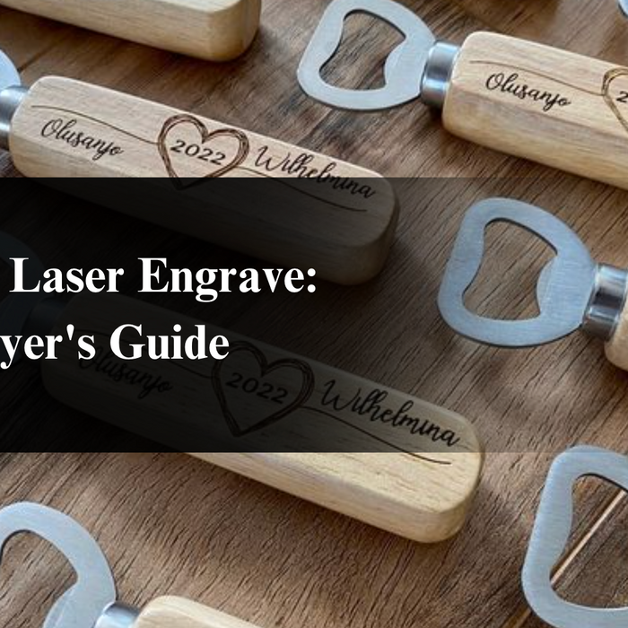 The CO2 Laser Engrave: A Buyer's Guide