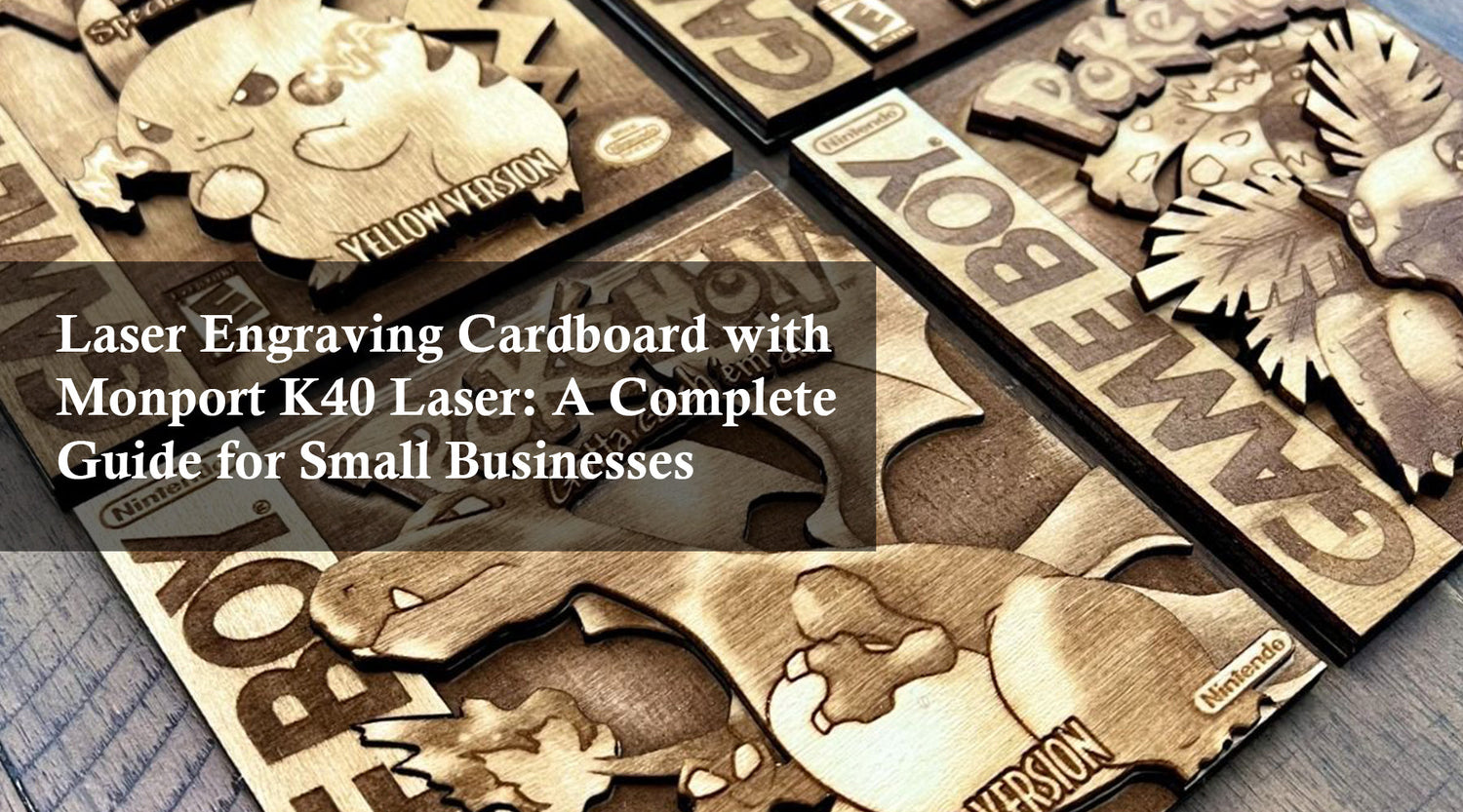 Laser Engraving Cardboard with Monport K40 Laser: A Complete Guide for Small Businesses