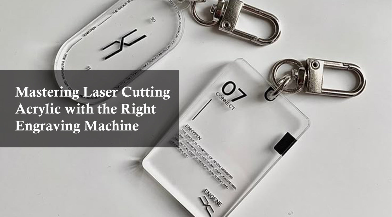 Mastering Laser Cutting Acrylic with the Right Engraving Machine