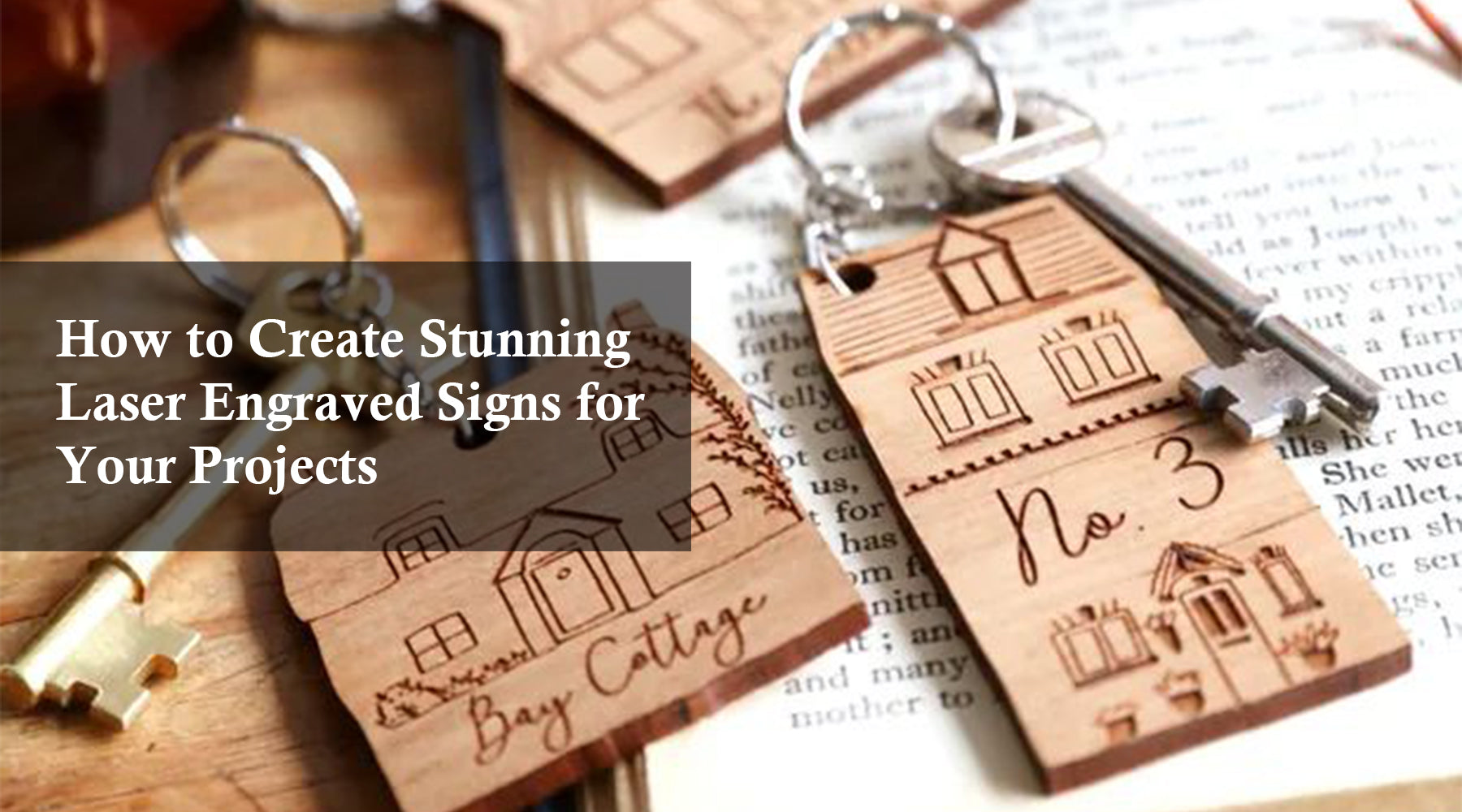 How to Create Stunning Laser Engraved Signs for Your Projects ...