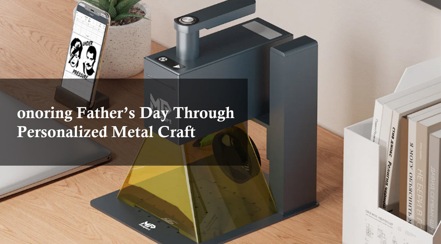A Simple Guide to Using a Handheld Laser Engraver for Father’s Day Gifts