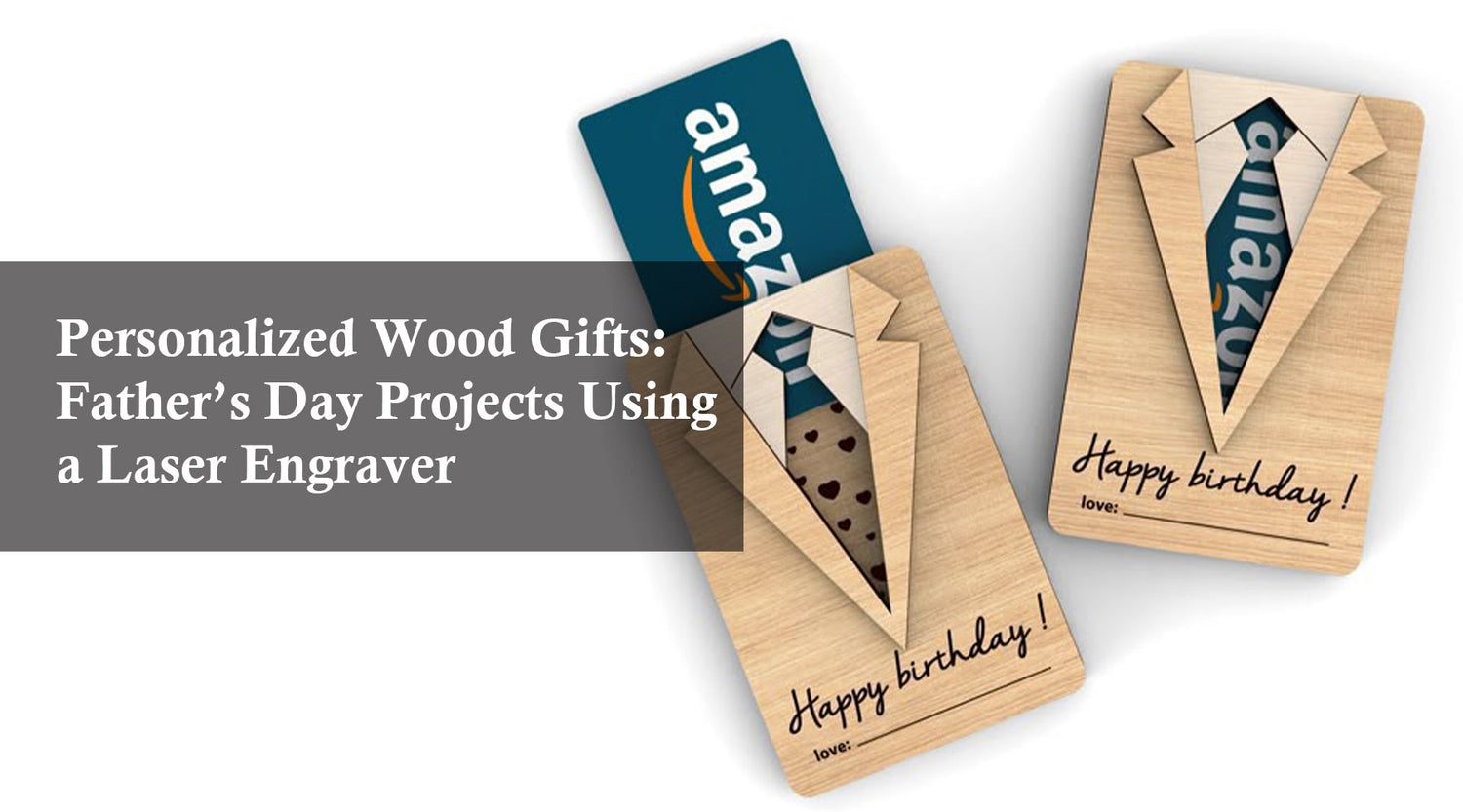 Personalized Wood Gifts: Father’s Day Projects Using a Laser Engraver