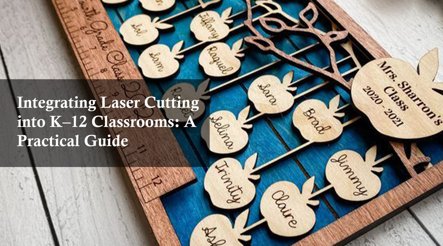 Integrating Laser Cutting into K–12 Classrooms: A Practical Guide