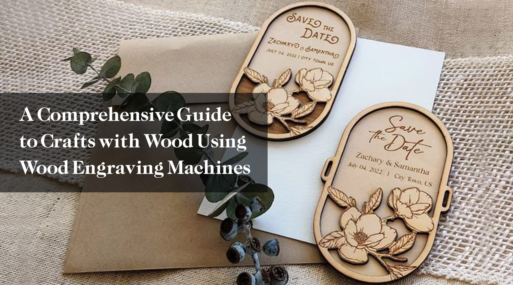 A Comprehensive Guide to Crafts with Wood Using Wood Engraving Machines
