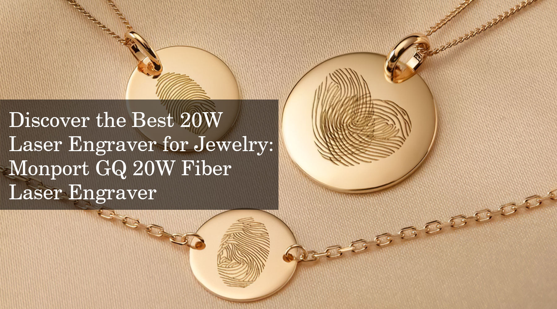 Discover the Best 20W Laser Engraver for Jewelry: Monport GQ 20W Fiber Laser Engraver