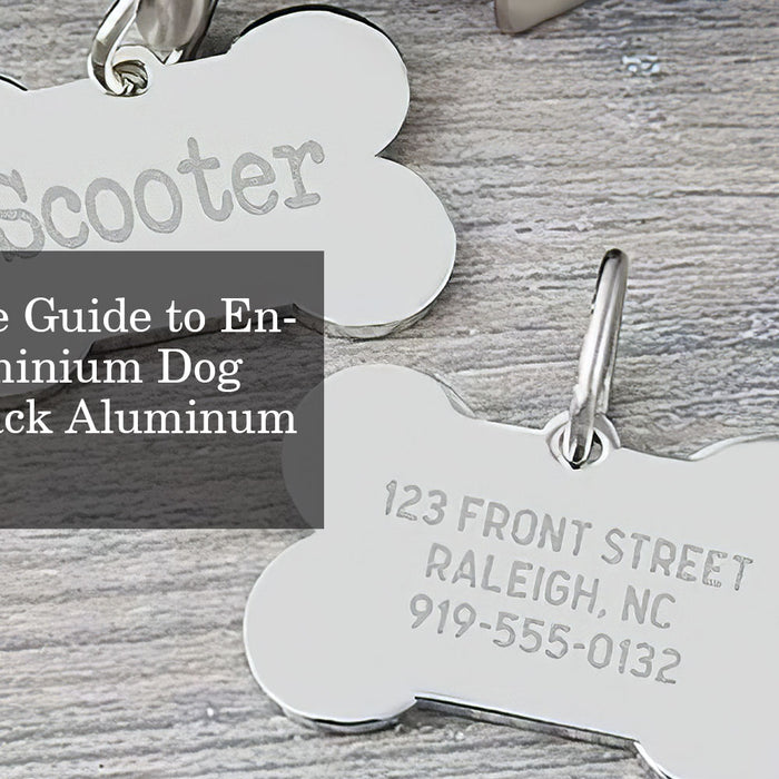 The Ultimate Guide to Engraving Aluminium Dog Tags and Black Aluminum Panels