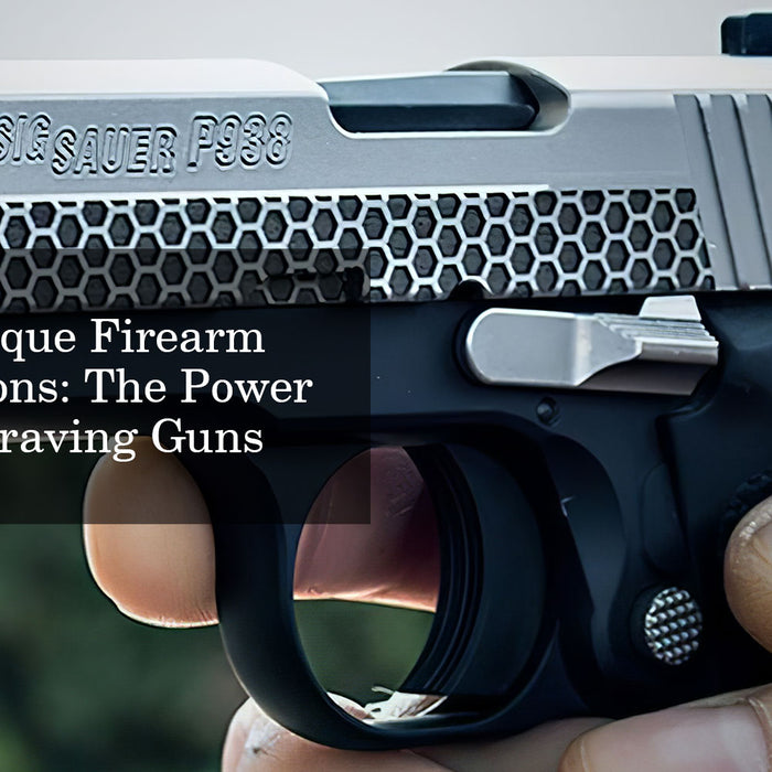 Crafting Unique Firearm Customizations: The Power of Laser Engraving Guns