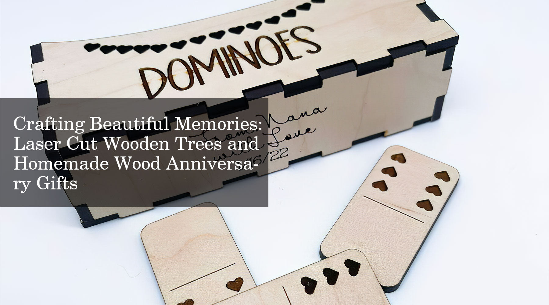 Crafting Beautiful Memories: Laser Cut Wooden Trees and Homemade Wood Anniversary Gifts