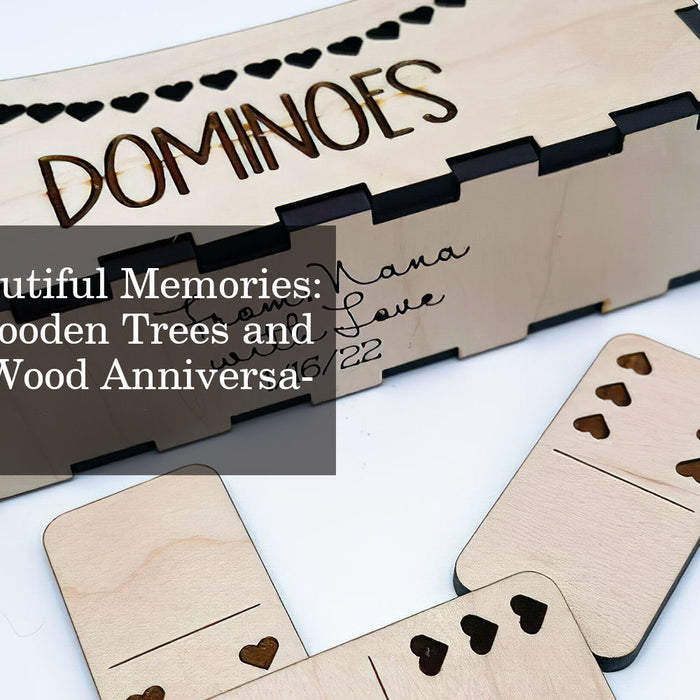 Crafting Beautiful Memories: Laser Cut Wooden Trees and Homemade Wood Anniversary Gifts