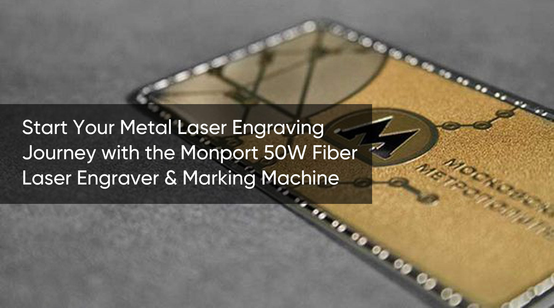 Start to Laser Engrave on Metal Using Monport 50W Fiber Laser Machine