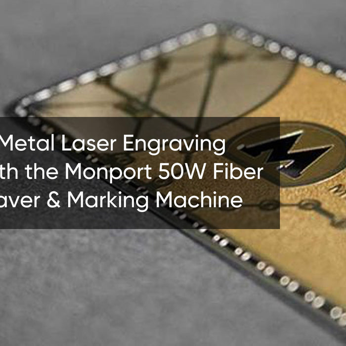 Start to Laser Engrave on Metal Using Monport 50W Fiber Laser Machine