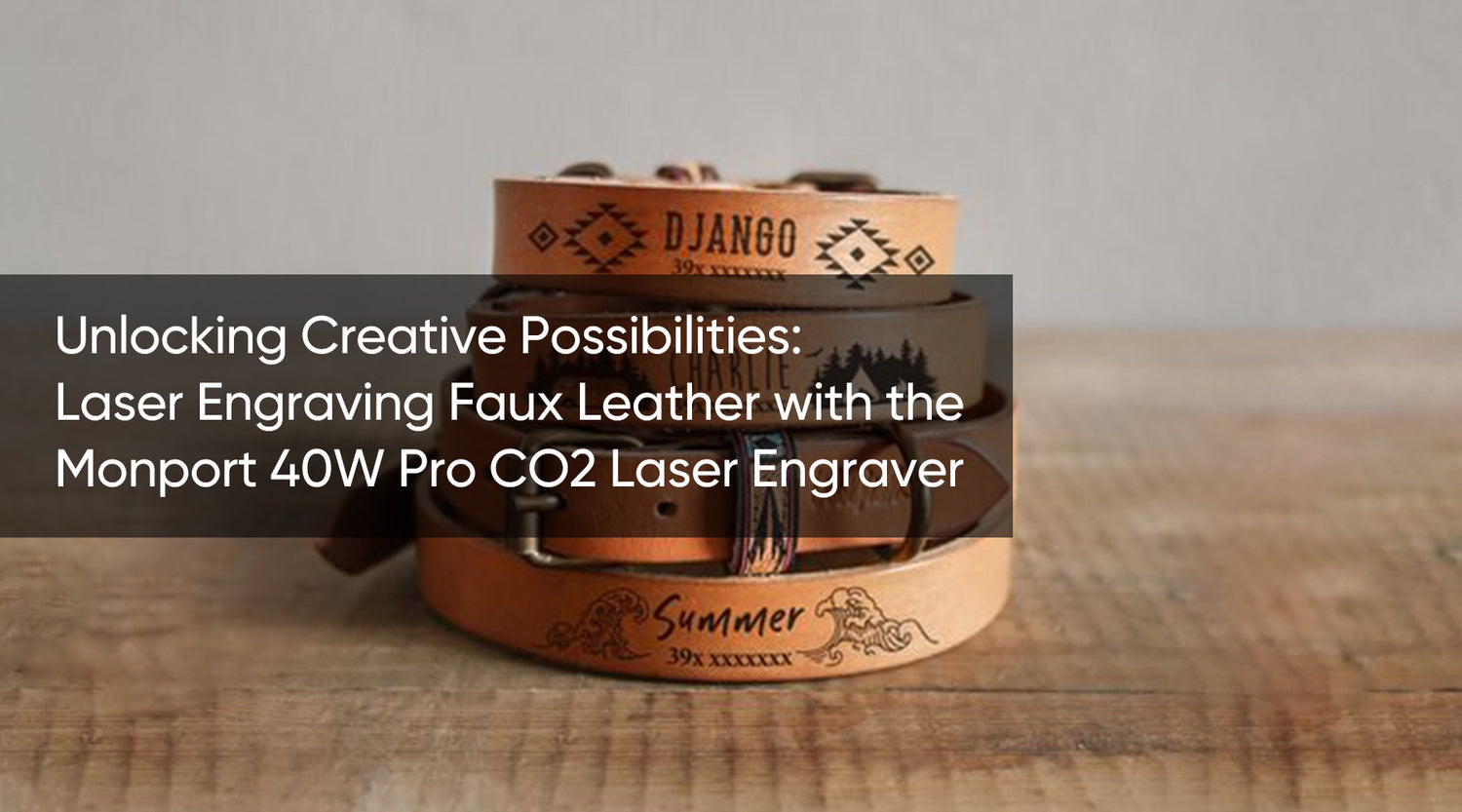 Laser Engraving Faux Leather with the Monport 40W Pro CO2 Laser Engraver